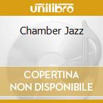 Chamber Jazz cd musicale di ALMEIDA / MAGNUSSO