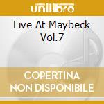 Live At Maybeck Vol.7 cd musicale di JOHN HICKS