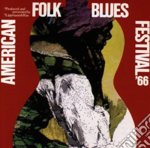 American Folk Blues Festival - 1966 cd musicale di Aa/vv american folk