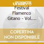 Festival Flamenco Gitano - Vol. 2 Live W. La Singla cd