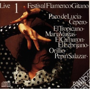 Festival Flamenco Gitano - Vol. 1 Feat. Paco Delucia cd musicale di Festival flamenco gi