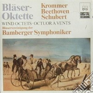 Blaser Oktette: Krommer, Beethoven, Schubert cd musicale di Beethoven Ludwig Van