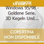 Windows 95/98 - Goldene Serie. 3D Kegeln Und Bowling cd