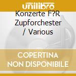Konzerte F?R Zupforchester / Various cd