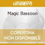 Magic Bassoon cd musicale