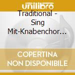 Traditional - Sing Mit-Knabenchor Hannover cd
