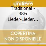 Traditional - 48Er Lieder-Lieder Deutscher Demokraten cd
