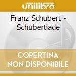Franz Schubert - Schubertiade cd