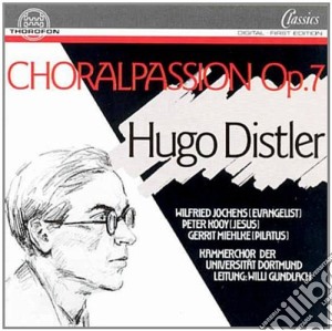 Hugo Distler - Choralpassion Op.7 cd musicale di Distler, H.