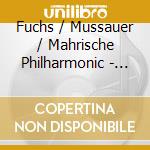 Fuchs / Mussauer / Mahrische Philharmonic - Orchestral Works 2 cd