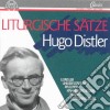 Hugo Distler - Liturgische Saetze cd