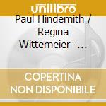 Paul Hindemith / Regina Wittemeier - Rilke-Lieder
