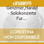 Genzmer,Harald - Solokonzerte Fur Flute,Klavier Und Viola cd