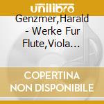 Genzmer,Harald - Werke Fur Flute,Viola Und Harfe cd