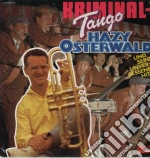 Hazy Osterwald - Kriminal Tango cd