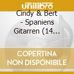 Cindy & Bert - Spaniens Gitarren (14 Songs) cd