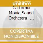 California Movie Sound Orchestra - Dreams Of Hollywood cd
