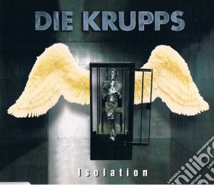 Die Krupps - Isolation cd musicale di Die Krupps