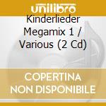 Kinderlieder Megamix 1 / Various (2 Cd) cd musicale di V/A