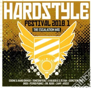 Hardstyle Festival 2018.1 (2 Cd) cd musicale