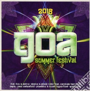 Goa Summer Festival 2018 / Various (2 Cd) cd musicale