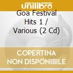 Goa Festival Hits 1 / Various (2 Cd) cd
