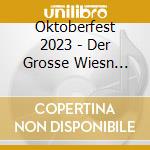 Oktoberfest 2023 - Der Grosse Wiesn Megamix / Various (2 Cd) cd