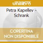 Petra Kapellev - Schrank cd musicale di Petra Kapellev