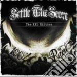 Settle The Score - 100% Real - The Xxl Edition (2 Cd)