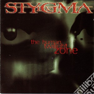Stygma Iv - Human Twilight Zone cd musicale