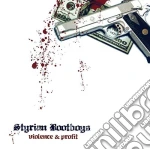 Styrian Bootboys - Violence & Profit