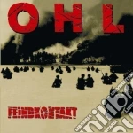 Ohl - Feindkontakt cd