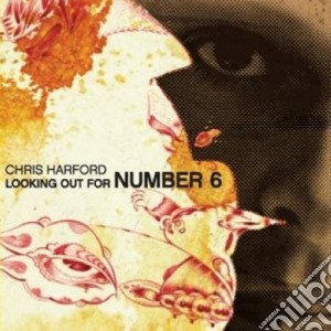 (LP Vinile) Chris Harford - Looking Out For Number 6 lp vinile di Chris Harford