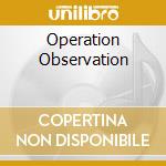 Operation Observation cd musicale di EXCUBITORS