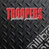 Troopers - Gieliebt,gerhasst cd