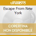 Escape From New York cd musicale di O.S.T.
