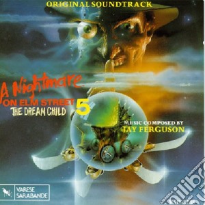 Nightmare On Elm Street 5 - The Dream Child cd musicale di Jay Ferguson