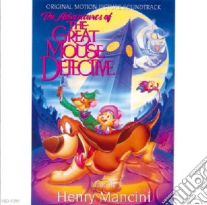 Adventures Of The Great Mouse Detective cd musicale di Henry Mancini