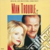 Man Trouble cd