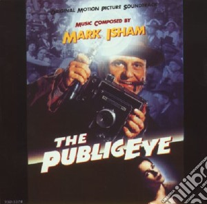 Public Eye cd musicale di Mark Isham