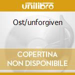 Ost/unforgiven cd