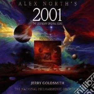 Jerry Goldsmith - Alex North's 2001 The Legendary Original Score cd musicale di O.S.T.