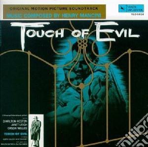 Henry Mancini - Touch Of Evil cd musicale di O.S.T.