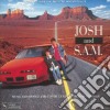 Josh And S.A.M. cd