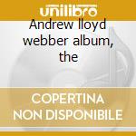 Andrew lloyd webber album, the cd