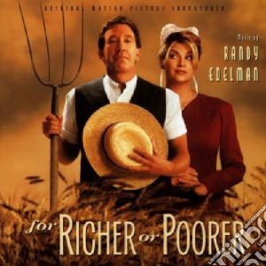 For richer or poorer cd musicale di Randy Edelman