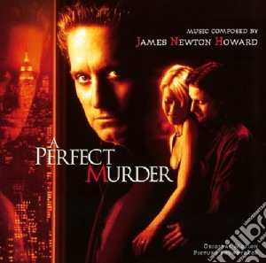 James Newton Howard - A Perfect Murder cd musicale di O.S.T.