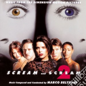 Marco Beltrami - Scream / Scream 2 cd musicale di Marco Beltrami