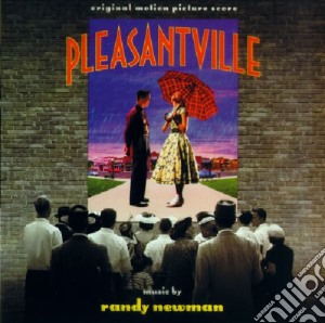 Randy Newman - Pleasantville cd musicale di Randy Newman