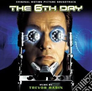 Trevor Rabin - 6th Day cd musicale di Trevor Rabin